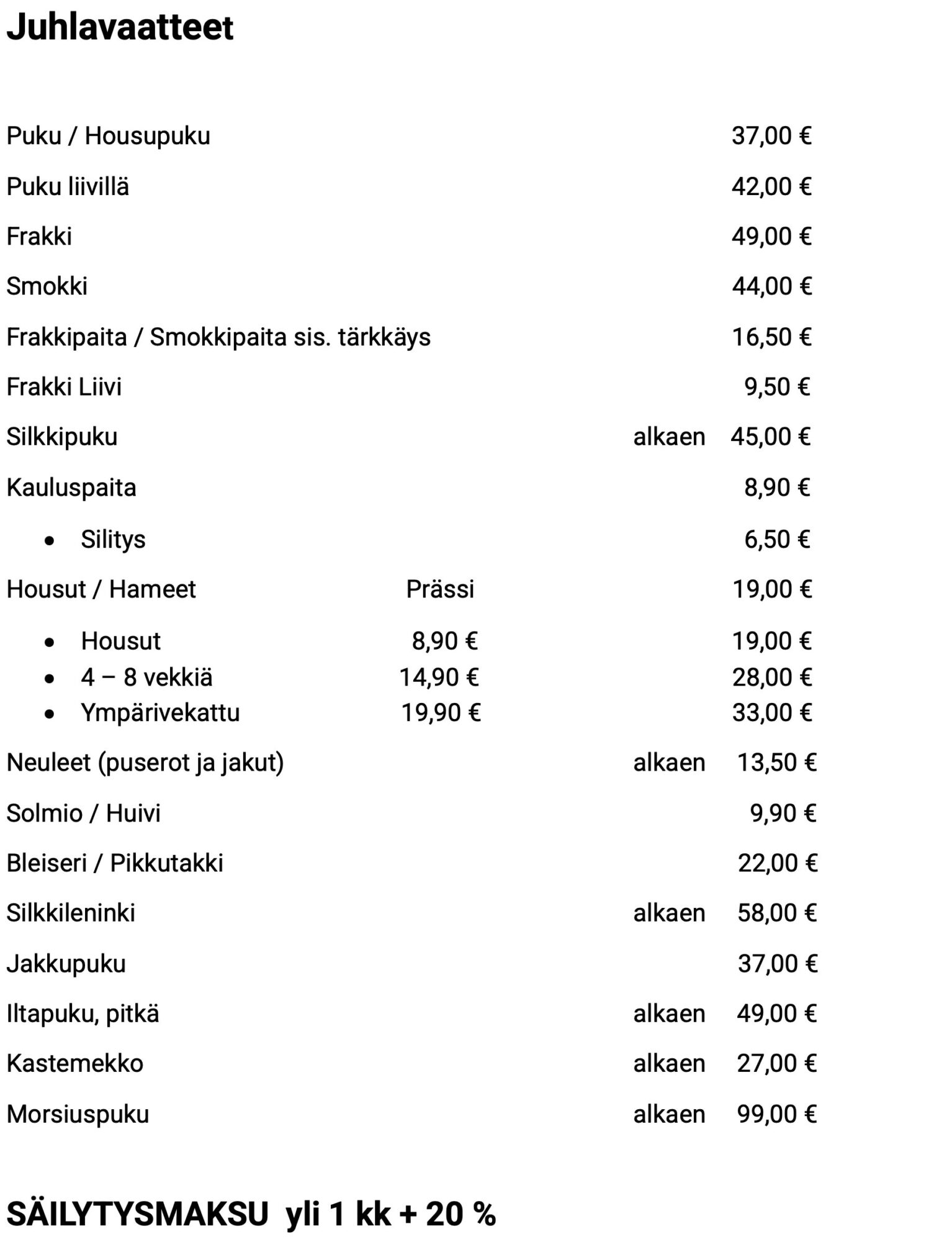 juhlavaatteiden pesun hinta turku