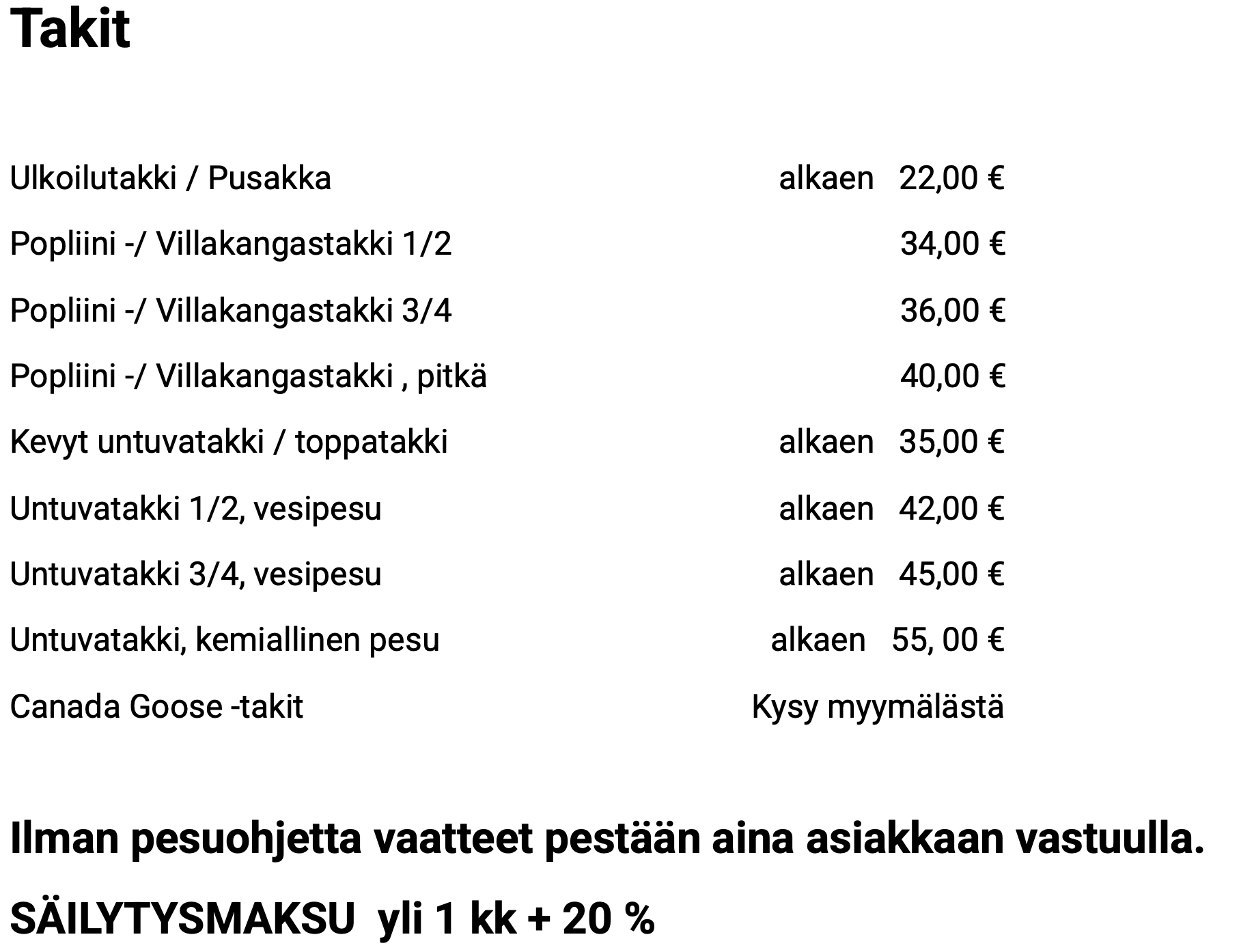 takkien pesun hinta turku